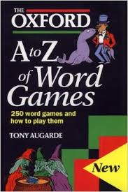 The Oxford A-Z of Word Games The Oxford A-Z of Word Games