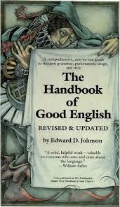 The Handbook of Good English The Handbook of Good English
