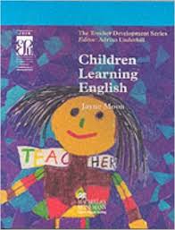 Children Learning English - The Teacher Development Series Children Learning English - The Teacher Development Series