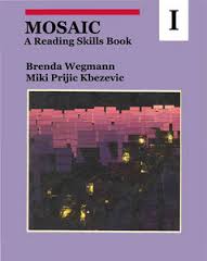 Mosaic I - A Reading Skills Book Mosaic I - A Reading Skills Book