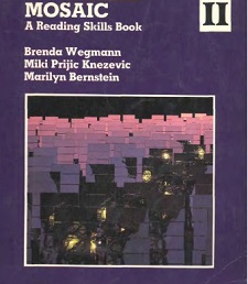Mosaic II - A Reading Skills Book Mosaic II - A Reading Skills Book