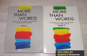 More than words - Vocabulary for upper-intermediate to advanced students Book 2 More than words - Vocabulary for upper-intermediate to advanced students Book 2