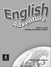 English Adventure Starter A and B Reading and Writing Activities English Adventure Starter A and B Reading and Writing Activities