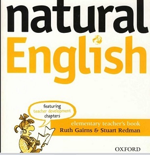 Natural English Elementary Teacher Book Natural English Elementary Teacher Book