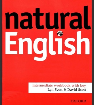 Natural English Intermediate Workbook Natural English Intermediate Workbook