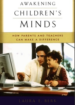 Awakening Children Minds - How Parents and Teachers Can Make a Difference Awakening Children Minds - How Parents and Teachers Can Make a Difference