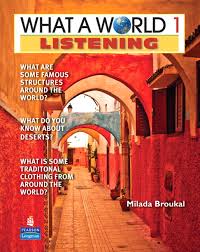 What a World 1 Listening (Ebook-Audio) What a World 1 Listening (Ebook-Audio)
