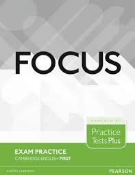 Focus Exam Practice Cambridge English First Students Book Focus Exam Practice Cambridge English First Students Book