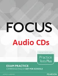 Focus Exam Practice Cambridge English Key for Schools Audio CDs Focus Exam Practice Cambridge English Key for Schools Audio CDs