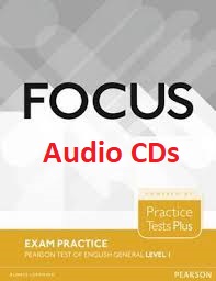 Focus Exam Practice Pearson Tests of English General Level 1 Audio CDs Focus Exam Practice Pearson Tests of English General Level 1 Audio CDs