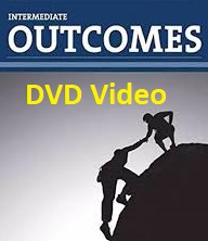 Outcomes Intermediate DVD Video Outcomes Intermediate DVD Video