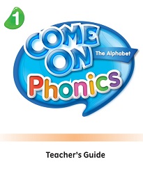 Come On Phonics 1 Alphabet Teachers Guide Come On Phonics 1 Alphabet Teachers Guide
