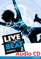 Live Beat 2 Workbook Audio CDs Live Beat 2 Workbook Audio CDs