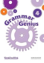 Grammar Genius 4 Test Booklet Grammar Genius 4 Test Booklet