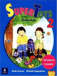 SuperTots 2 Student Book SuperTots 2 Student Book