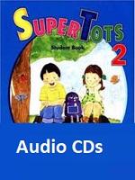 SuperTots 2 Class Audio CDs SuperTots 2 Class Audio CDs