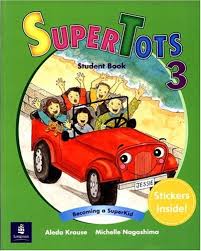 SuperTots 3 Student Book SuperTots 3 Student Book
