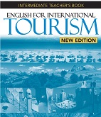 English for International Tourism Intermediate Teachers Book New Edition English for International Tourism Intermediate Teachers Book New Edition