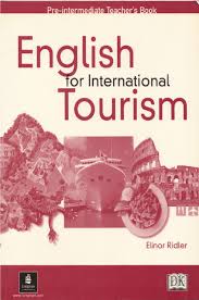 English for International Tourism Pre-Intermediate Teachers Book English for International Tourism Pre-Intermediate Teachers Book