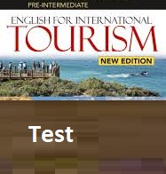 English for International Tourism Pre-Intermediate Tests New Edition