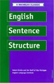 English Sentence Structure An Intensive Course in English English Sentence Structure An Intensive Course in English