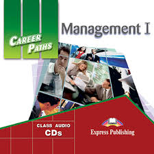 Career Paths Management I Audio CDs Career Paths Management I Audio CDs