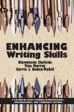 Enhancing Writing Skills by Jennifer K Holtz with Stephen B Springer and Carrie J Boden McGill 2014