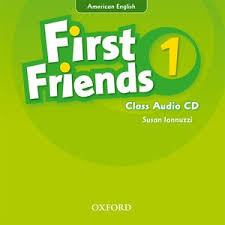 First Friends 1 American English Class Audio CDs First Friends 1 American English Class Audio CDs