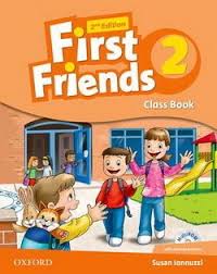 First Friends Second Edition 2 Class Book First Friends Second Edition 2 Class Book