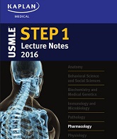 Kaplan Medical USMLE Step 1 Lecture Notes 2016 - Pharmacology