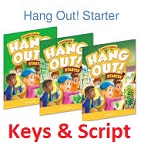 Hang Out Starter Student Book Answer Key and Transcripts Hang Out Starter Student Book Answer Key and Transcripts