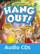 Hang Out 2 Student Book Audio CDs Hang Out 2 Student Book Audio CDs