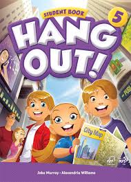 Hang Out 5 Students Book Hang Out 5 Students Book