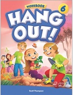 Hang Out 6 Workbook Hang Out 6 Workbook