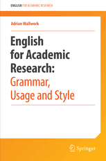 English for Academic Research Grammar Usage and Style English for Academic Research Grammar Usage and Style