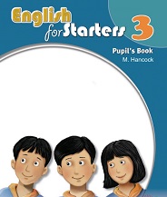 English for Starters 3 Pupils Book English for Starters 3 Pupils Book