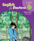 English for Starters 6 Pupils Book English for Starters 6 Pupils Book