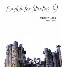 English for Starters 9 Teachers Book English for Starters 9 Teachers Book