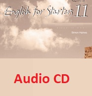 English for Starters 11 Audio CDs English for Starters 11 Audio CDs