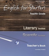 English for Starters 12 Scientific and Literary Sections Teachers Book English for Starters 12 Scientific and Literary Sections Teachers Book