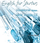 English for Starters 12 Vocational Stream Girls Activity Book English for Starters 12 Vocational Stream Girls Activity Book