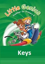 Little Genius 2 Grammar for Primary B Keys Little Genius 2 Grammar for Primary B Keys