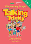 Talking Trinity Elementary Stage Grade 4 by Jeremy Walenn - Garnet Education 2005