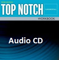 Top Notch Fundamentals with Workbooks Audio CDs 3rd Edition Top Notch Fundamentals with Workbooks Audio CDs 3rd Edition