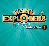 World Explorers 1 Teachers Book World Explorers 1 Teachers Book