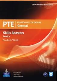 PTE Pearson Test of English General Skills Booster 2 Students Book PTE Pearson Test of English General Skills Booster 2 Students Book