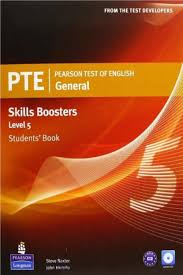 PTE Pearson Test of English General Skills Boosters 5 Students Book PTE Pearson Test of English General Skills Boosters 5 Students Book
