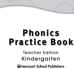 HARCOURT Phonics Practice Book Grade K Teacher Edition HARCOURT Phonics Practice Book Grade K Teacher Edition
