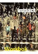 Impact 1 Workbook Impact 1 Workbook