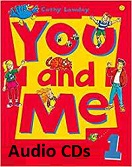 You and Me 1 Class Audio CDs You and Me 1 Class Audio CDs